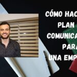 Ejemplo Práctico de Plan de Comunicación para Empresas