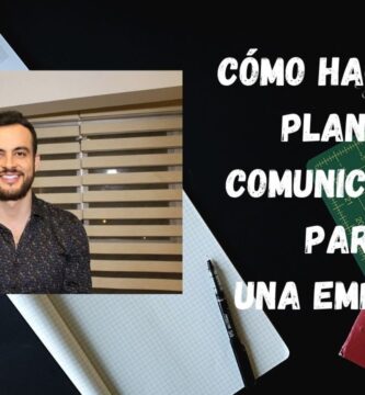 Cómo Implementar un Plan de Comunicación con un Ejemplo Real