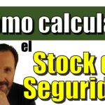 Cómo Establecer un Stock de Seguridad Eficaz para tu Negocio